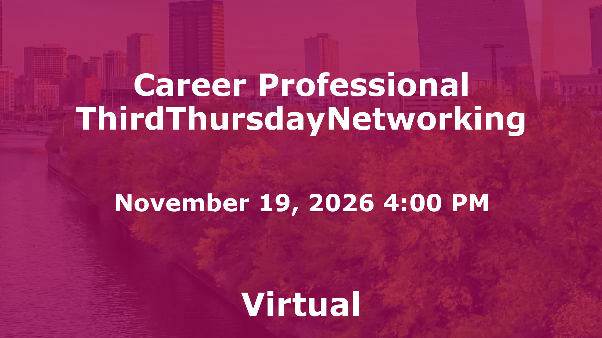Career Professional ThirdThursdayNetworking event image